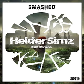 Helder Simz Feat. Naila - Brave (Original Mix)