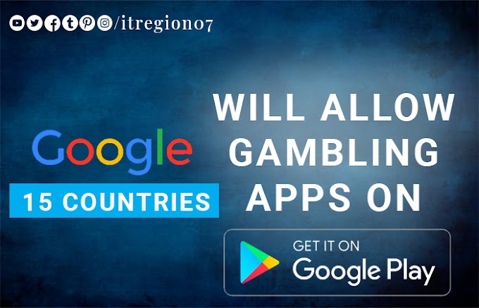 Google is going to allow gambling apps on play store in 15 countries including the US 