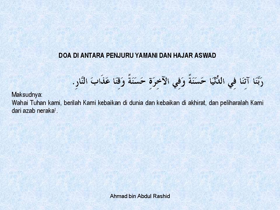 Bacaan Doa Ketika Tawaf Dari Rukun Yamani Ke Hajar Aswad Sesuai Sunnah