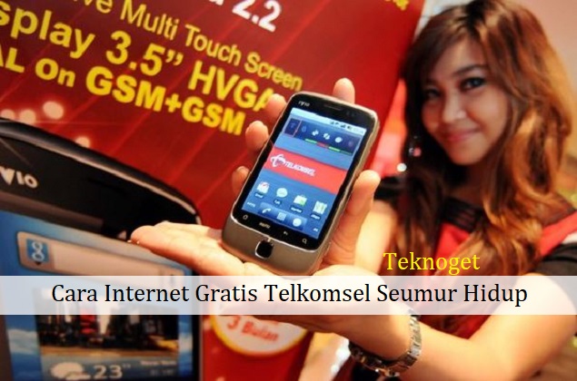 Cara Internet Gratis Telkomsel Seumur Hidup