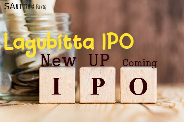 New Upcoming IPO: Nesdo Lagubitta IPO