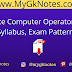 UP Police Computer Operator 2020 - Syllabus, Exam Pattern