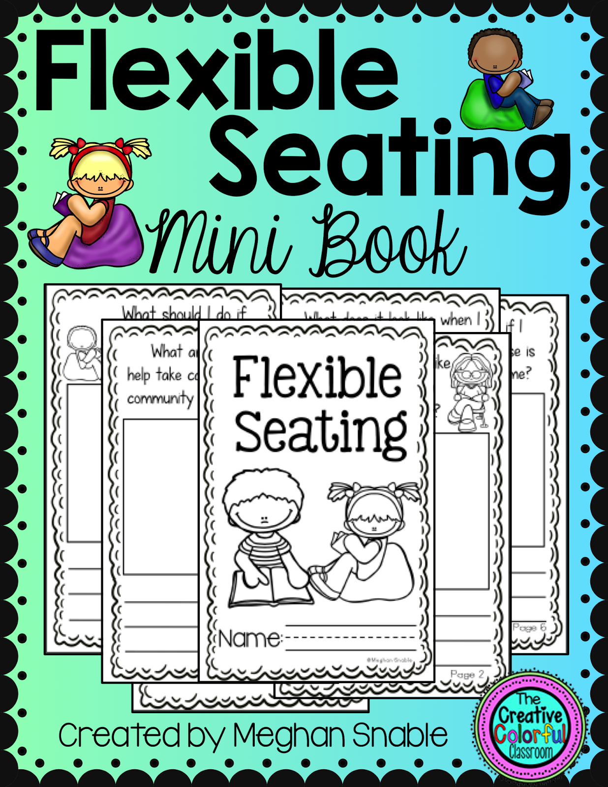 The Creative Colorful Classroom Flexible Seating