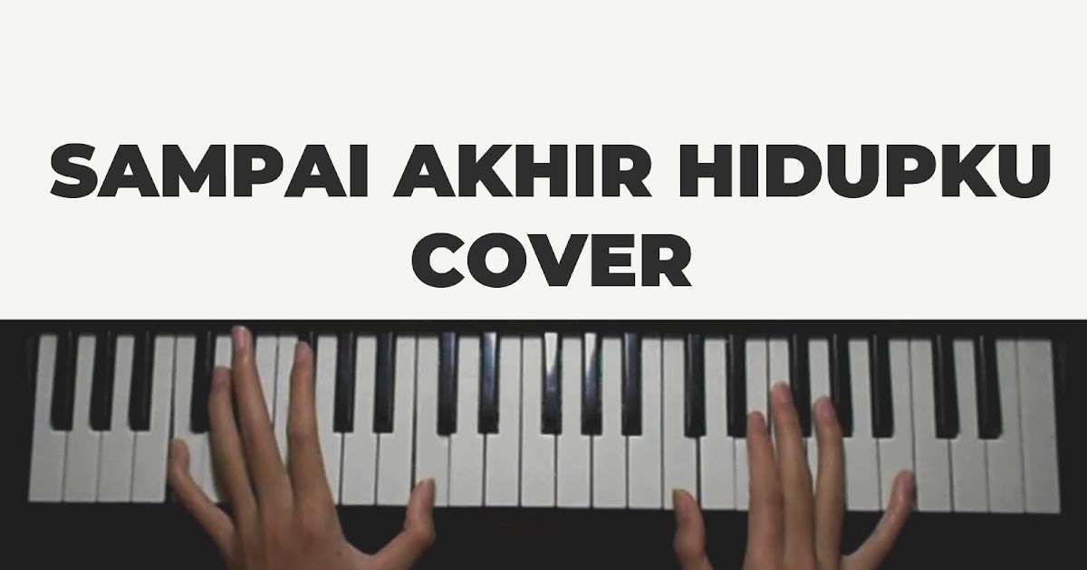 NOTASI ANGKA LAGU SAMPAI AKHIR HIDUPKU - JPCC WORSHIP