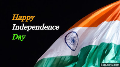Happy Independence Day Status, Quotes & Wishes