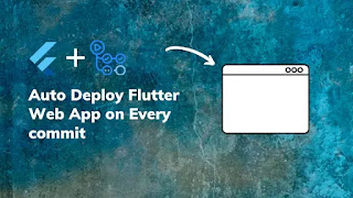 Flutter - Deployment نشر التطبيق فلاطر الرفرفة