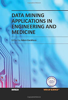 Data Mining Applications in Engineering and Medicine