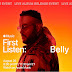Belly's "First Listen" Launch Party - Tonight on Apple Music - @reBELLYus