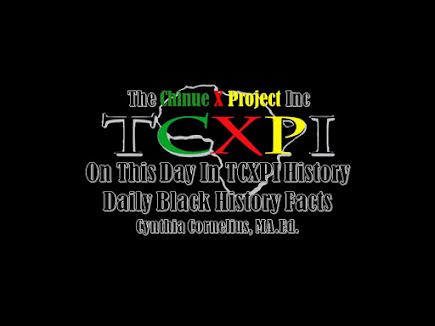 Welcome to On This Day In TCXPI Black History (Click image to view page.)