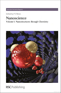 Nanoscience Volume 1: Nanostructures through Chemistry