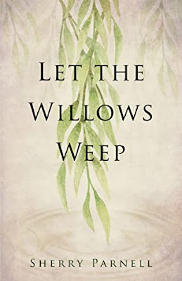 Let the Willows Weep