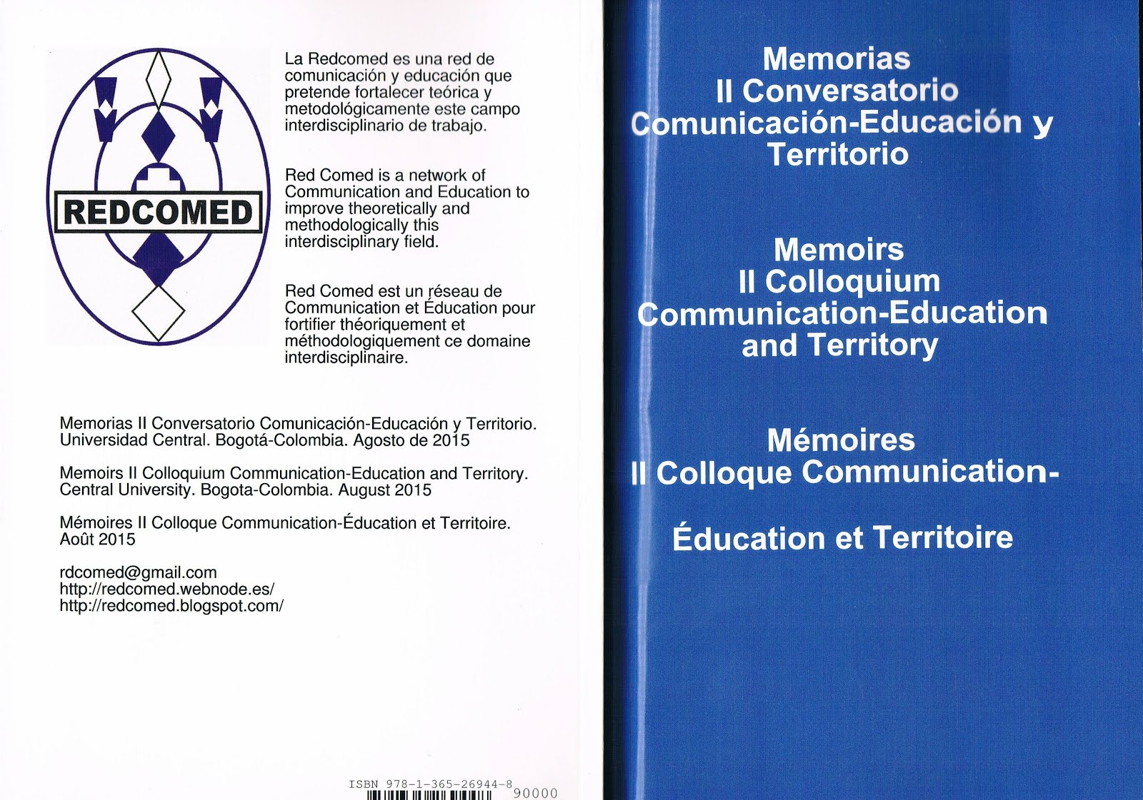 Memorias II Conversatorio/Memoirs II Colloquium/ Mémoires II Colloque