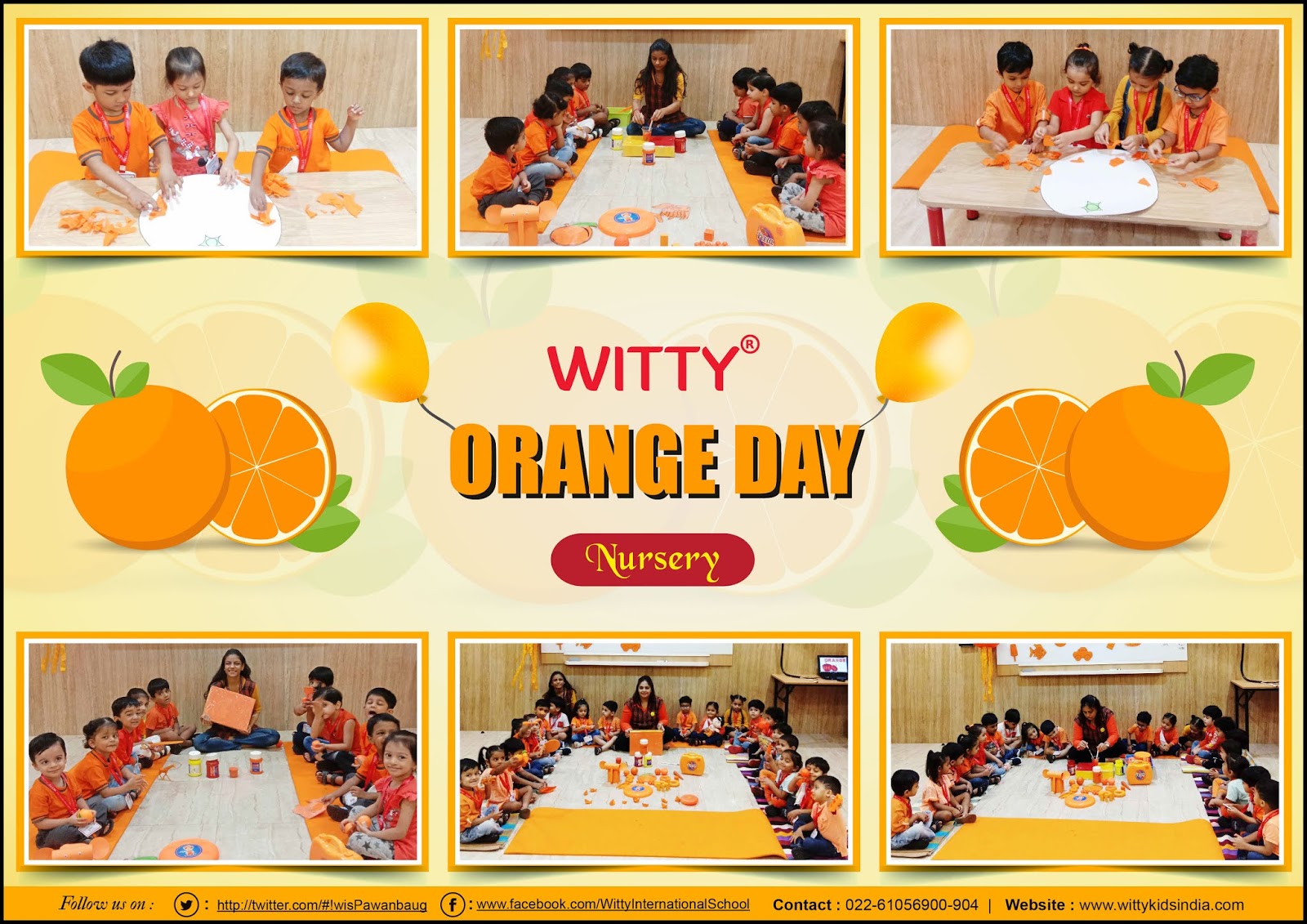 On the top of the World... Orange Day Celebrated by Nursery Section at