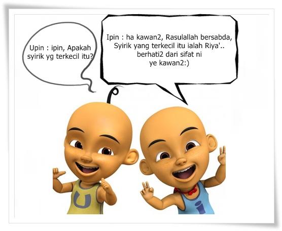 Ujub, Sum'ah dan Riya' - ~didik hati untuk ALLAH~