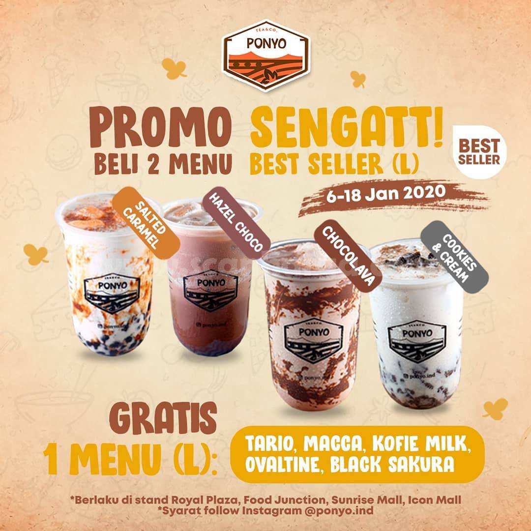 PONYO Promo SENGATT! Beli 2 Menu Best Seller GRATIS 1* scanharga