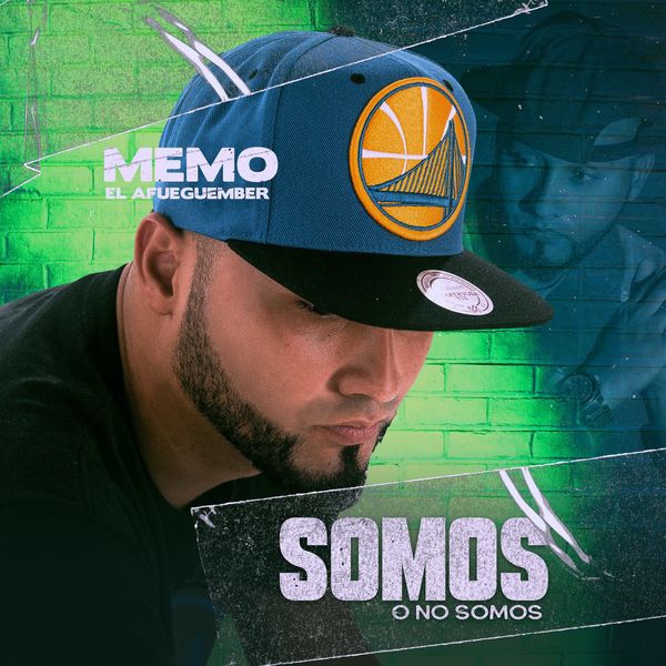 Memo El Afueguember – Somos O No Somos (Single) 2021 (Exclusivo WC)