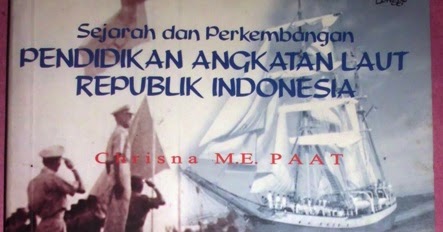 Jual Buku Sejarah dan Perkembangan Pendidikan Angkatan Laut Republik