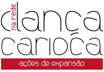  Dança Carioca na Rede - Ações de Expansão  