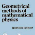 Geometrical Methods of Mathematical Physics by Bernard F. Schutz PDF Free Download