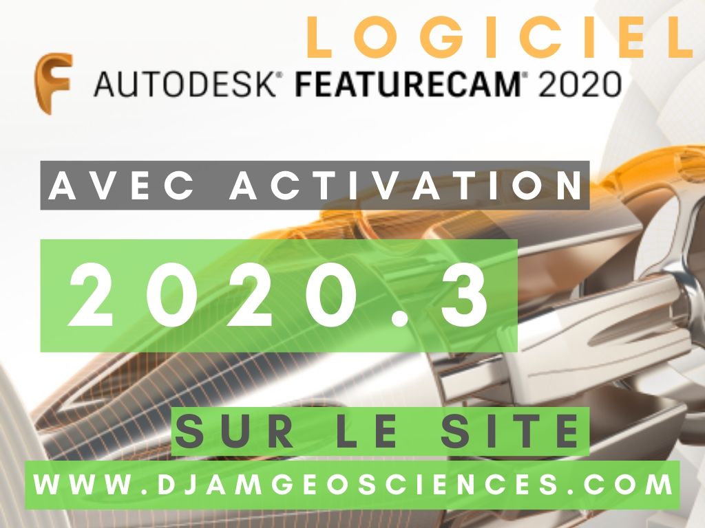 Autodesk 2020 | TÉLÉCHARGER FEATURECAM ULTIMATE 2020.3 | AVEC ACTIVATION Autodesk 2020 | TÉLÉCHARGER FEATURECAM ULTIMATE 2020.3 | AVEC ACTIVATION
