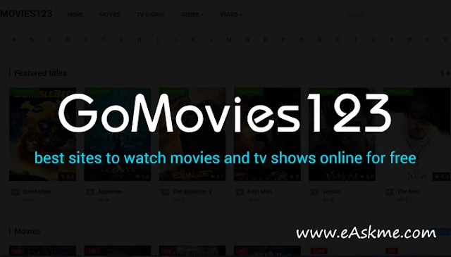 GoMovies123 2023: Watch Free Movies Online HD & Sites like GoMovies123: eAskme
