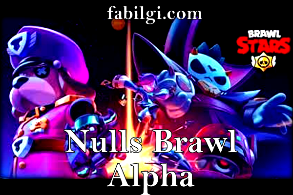 nulls brawl alpha apk