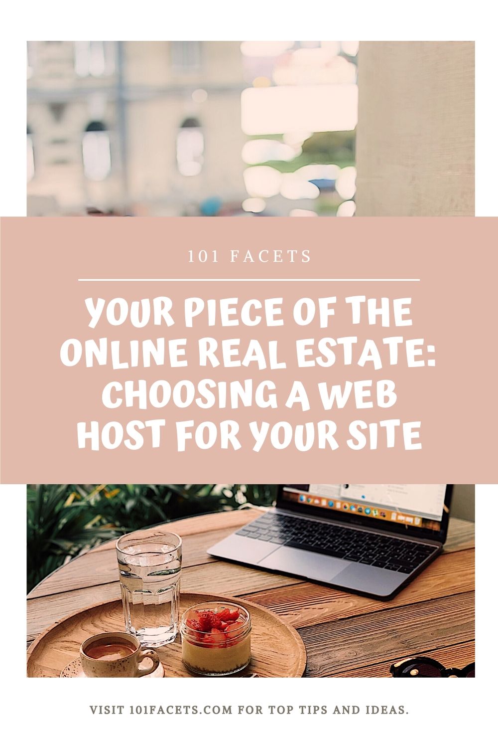 Your Piece of the Online Real Estate: Choosing a Web Host for Your Site Your Piece of the Online Real Estate: Choosing a Web Host for Your Site