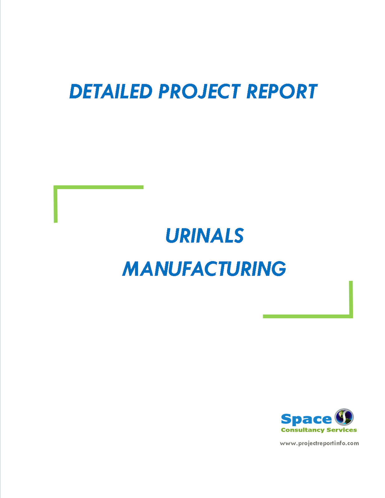 Project Report on Urinals Manufacturing Space Consultancy Services