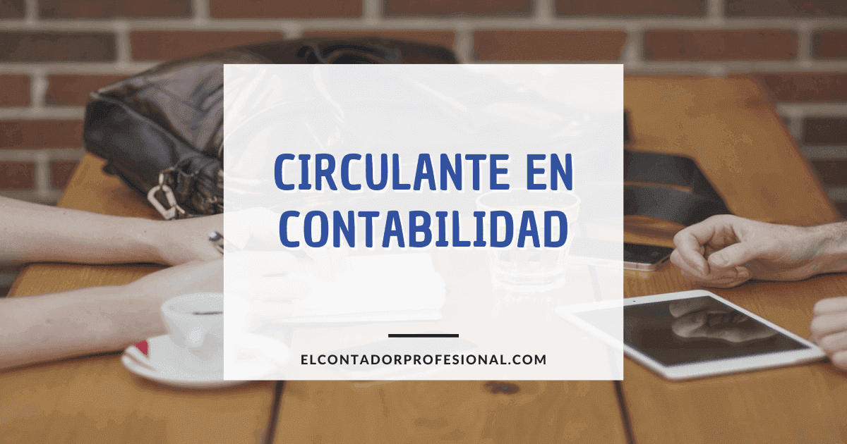 circulante contabilidad