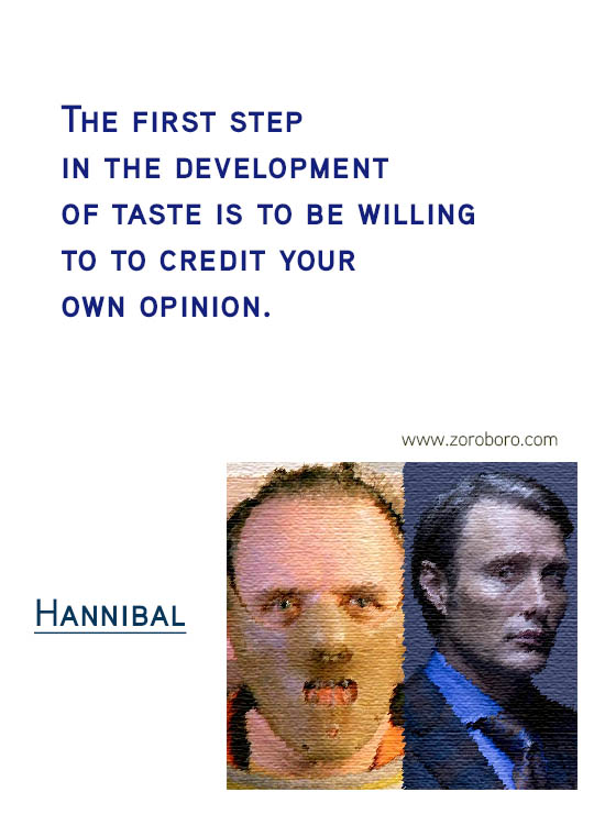 Hannibal Quotes. Hannibal Sayings. Hannibal (TV series & Movie) Lines