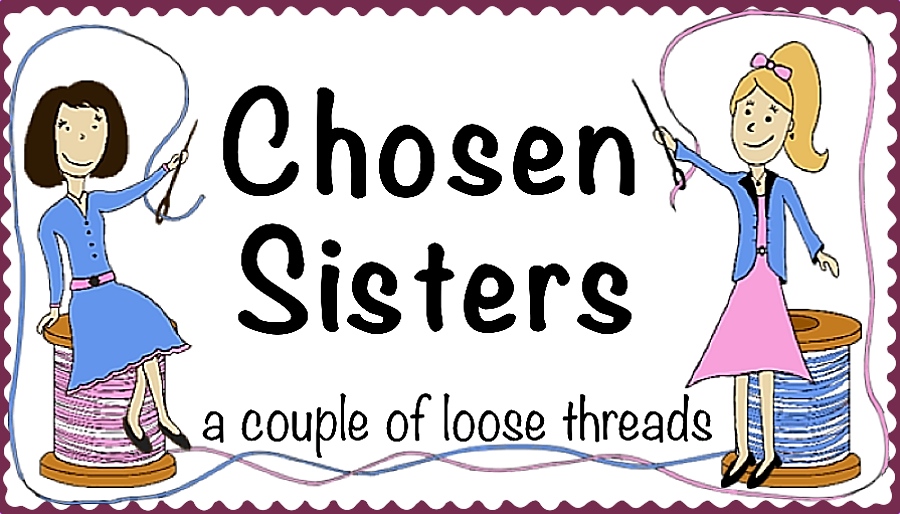 Chosen Sisters: a couple of loose threads