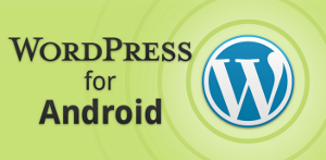 Wordpress for Android