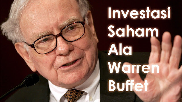 Pengalaman Investasi Warren Buffet
