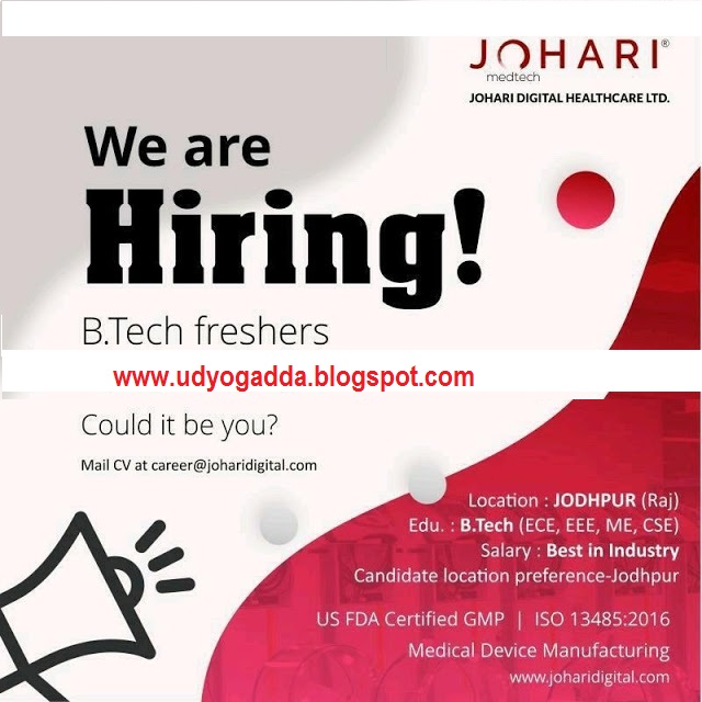 UDYOG ADDA Hiring B.Tech Freshers Johari Digital Healthcare Ltd