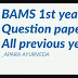 BAMS 1st year question papers 