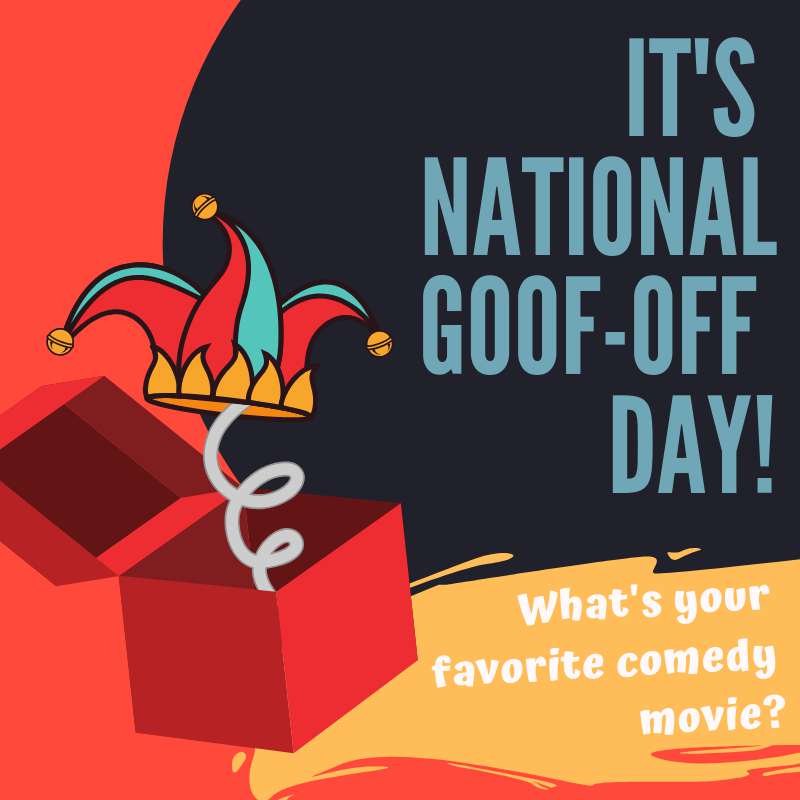 National Goof Off Day Wishes Pics National Goof Off Day Wishes Pics