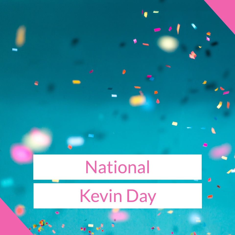 National Kevin Day Wishes Unique Image National Kevin Day Wishes Unique Image