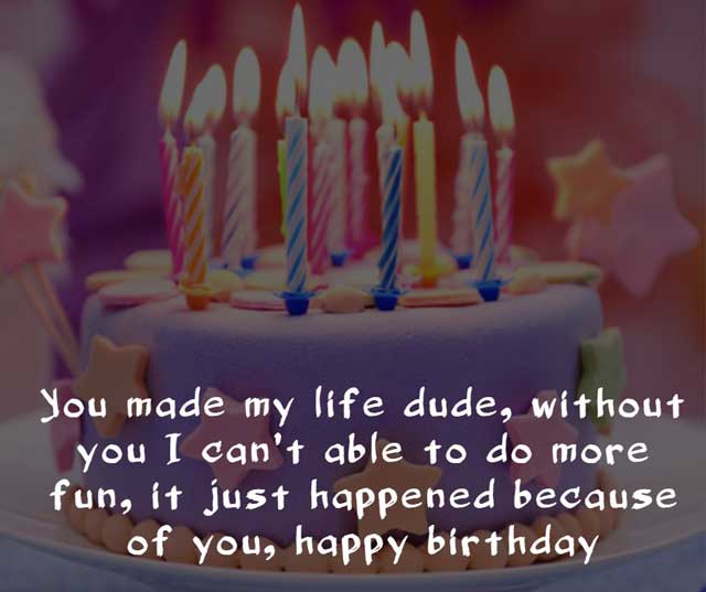 happy birthday friend 8 birthday wishes for friend and birthday wishes for best friend