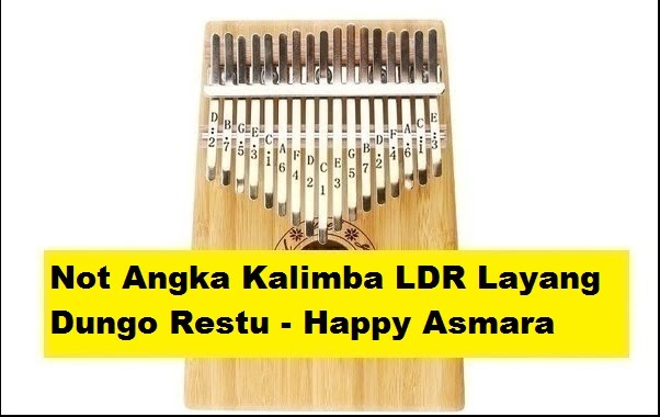 Not Angka Kalimba Ldr Layang Dungo Restu Happy Asmara Calonpintar Com