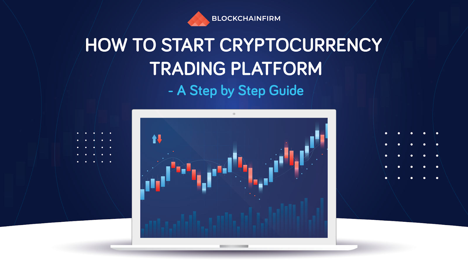 How to Start a Cryptocurrency Trading Platform