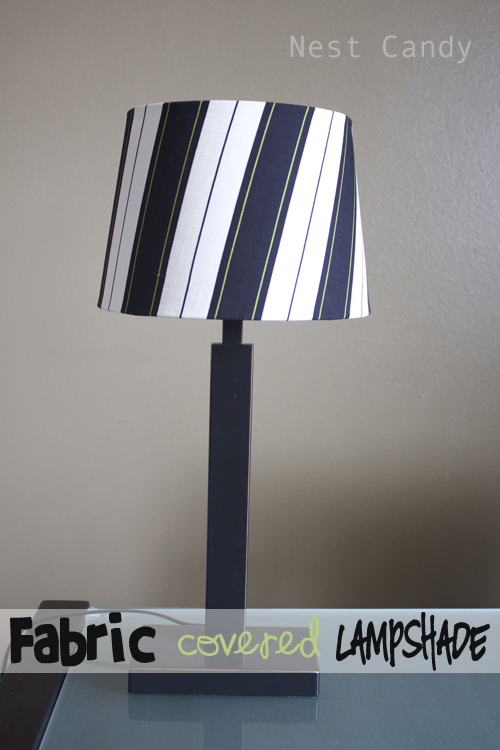 Nest Candy Lamp Shade Makeover