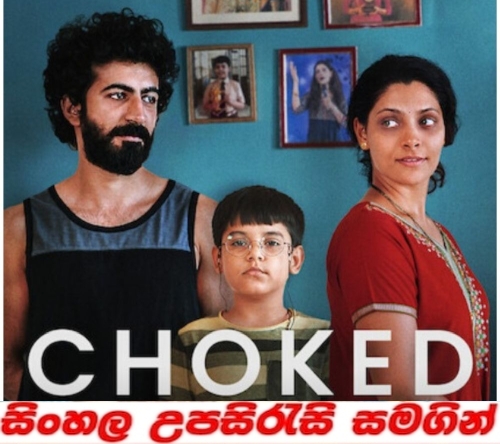 Sinhala sub -   Choked (2020)