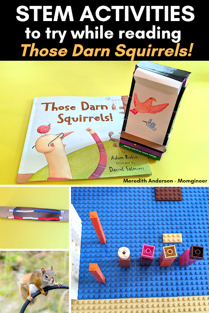 STEM Activities to Try While Reading Those Darn Squirrels!