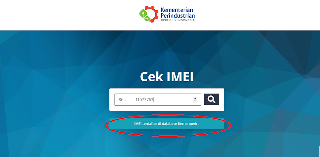 Cara Cek IMEI Apakah Sudah Terdaftar Atau Tidak dari Situs Kementerian Perindustrian RI