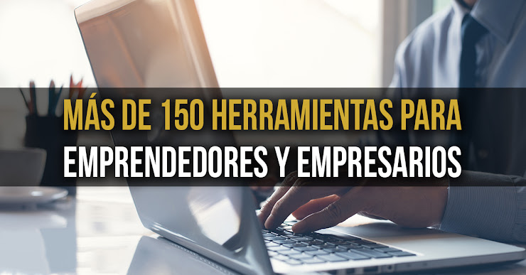 Herramientas digitales para emprendedores y empresarios Herramientas digitales para emprendedores y empresarios
