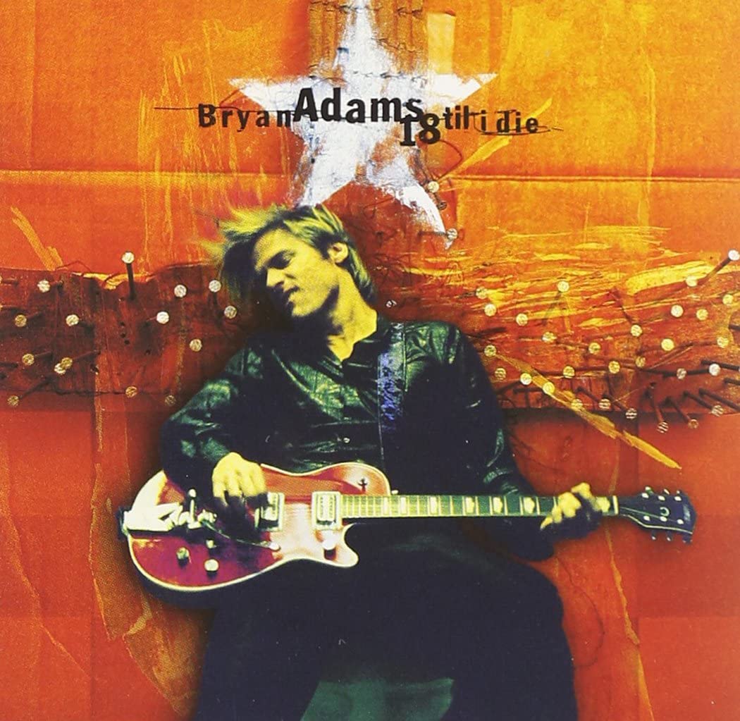 Classic Rock Covers Database Bryan Adams 18 til I Die (1996)