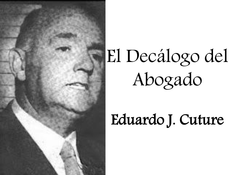 Arturo Soto Alemán Decálogo del Abogado Arturo Soto Alemán Decálogo del Abogado