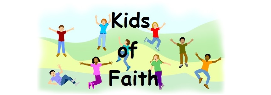 ~  Kids of Faith  ~