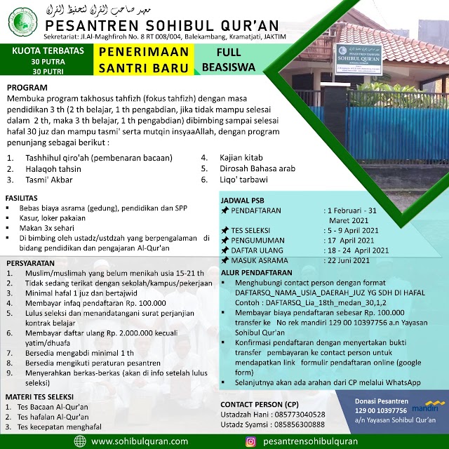 INFORMASI PENERIMAAN SANTRI BARU PESANTREN SOHIBUL QUR'AN 2021