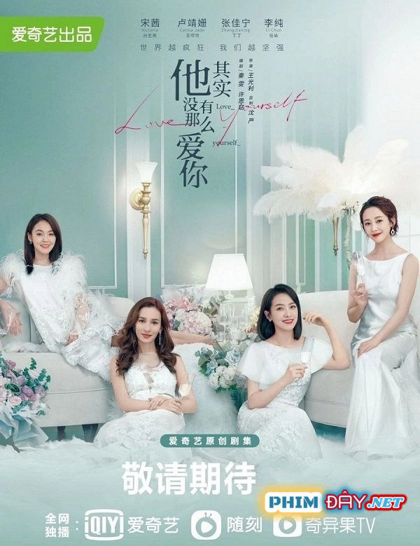 Thật Ra Anh Ấy Không Yêu Bạn Đến Thế - Love Yourself (2020) Thật Ra Anh Ấy Không Yêu Bạn Đến Thế - Love Yourself (2020)